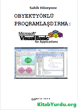 OBYEKTYÖNLÜ PROQRAMLAŞDIRMA Visual Basic for Applications
