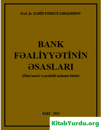 BANK FƏALİYYƏTİNİN ƏSASLARI