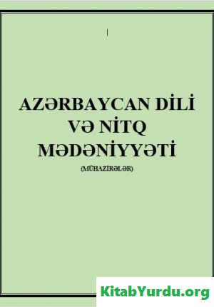 Azərbaycan dili və nitq mədəniyyəti (mühazirələr)