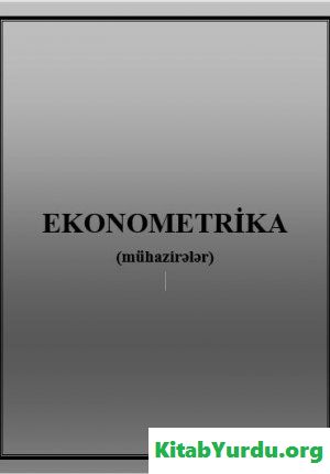 Ekonometrika (mühazirələr)