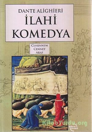 Dante Alighieri İlahi Komedya