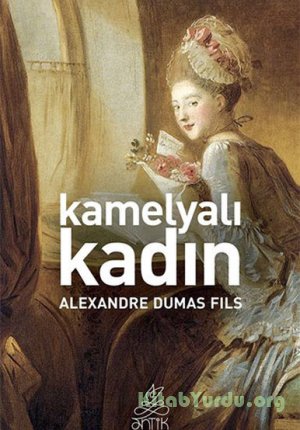 Alexandre Dumas Fils - Kamelyalı Kadın