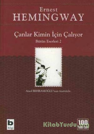 Ernest Hemingway - Çanlar Kimin İçin Çalıyor