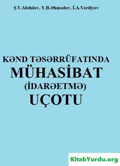 KƏND TƏSƏRRÜFATINDA MÜHASİBAT (İDARƏETMƏ) UÇOTU