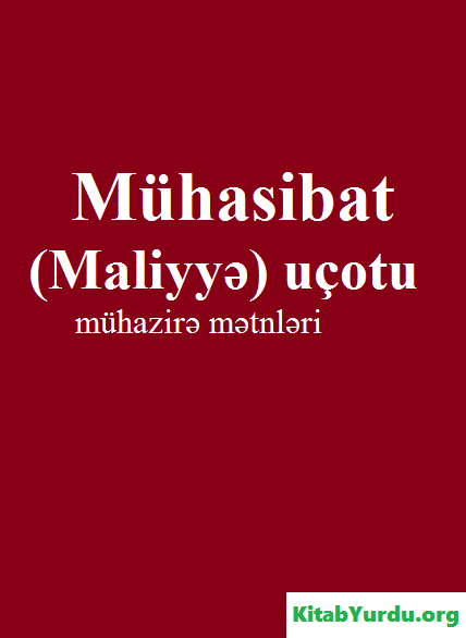 Mühasİbat (Malİyyə) uçotu