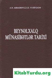 BEYNƏLXALQ MÜNASİBƏTLƏR TARİXİ