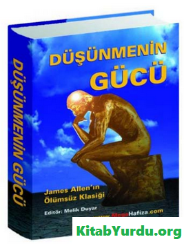 DÜŞÜNMENİN GÜCÜ