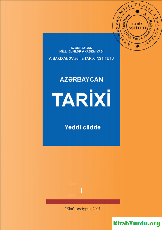 AZƏRBAYCAN TARİXİ I CİLD