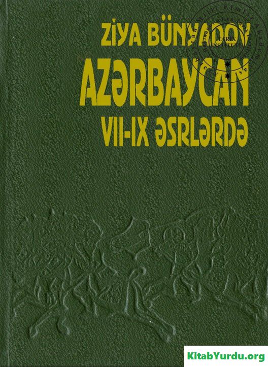 AZƏRBAYCAN VII-IX ƏSRLƏRDƏ