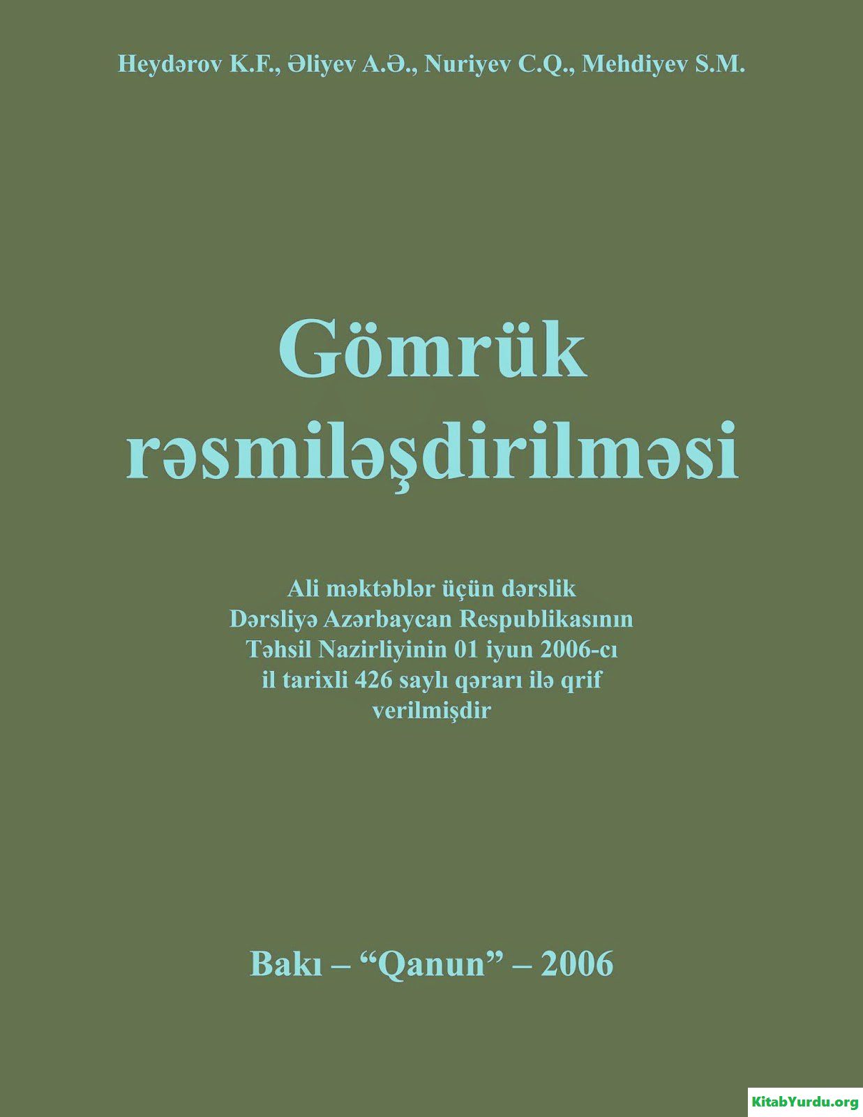 GÖMRÜK RƏSMİLƏŞDİRİLMƏSİ