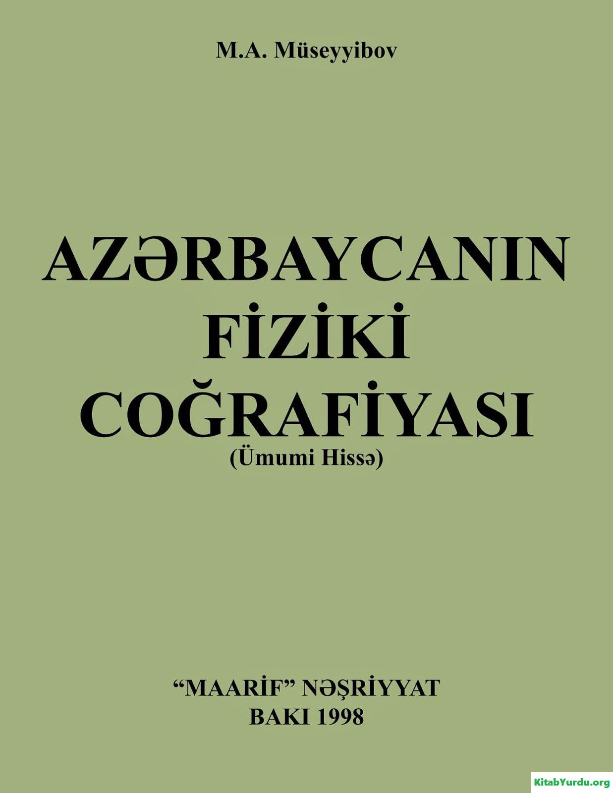 AZƏRBAYCANIN FİZİKİ COĞRAFİYASI