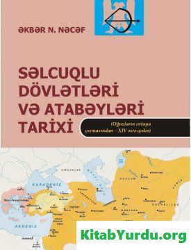 SƏLCUQLU DÖVLƏTLƏRİ VƏ ATABƏYLƏRİ TARİXİ