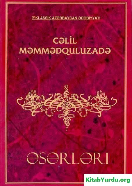 CƏLİL MƏMMƏDQULUZADƏ ƏSƏRLƏRİ III CİLD