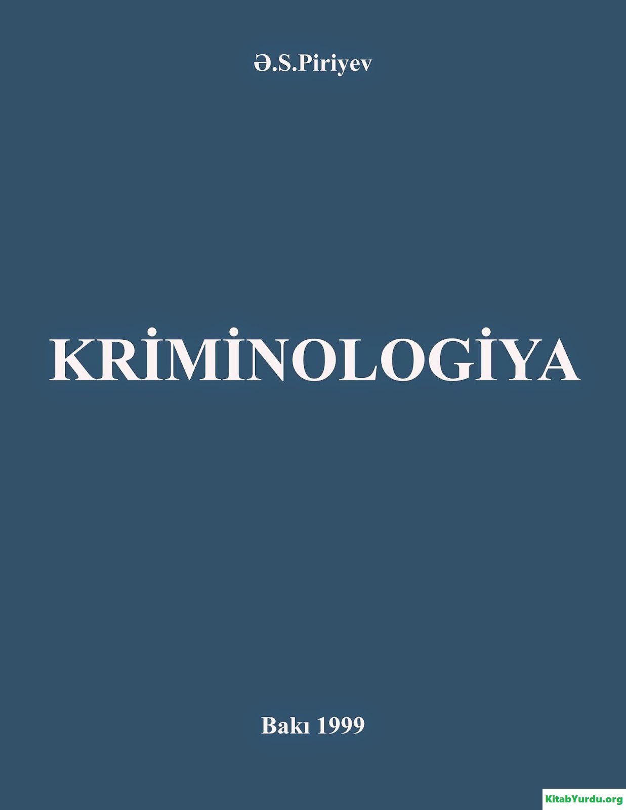 KRİMİNOLOGİYA