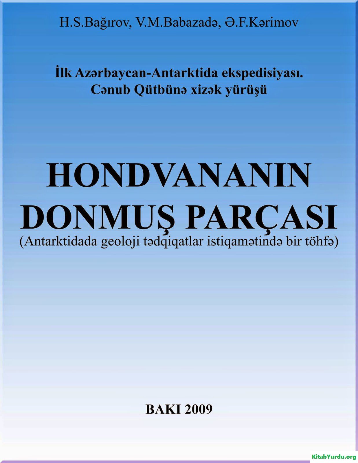 HONDVANANIN DONMUŞ PARÇASI