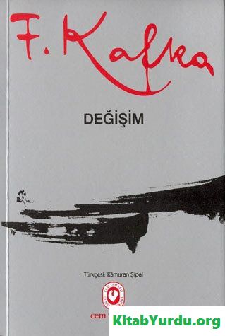 FRANZ KAFKA DEĞİŞİM