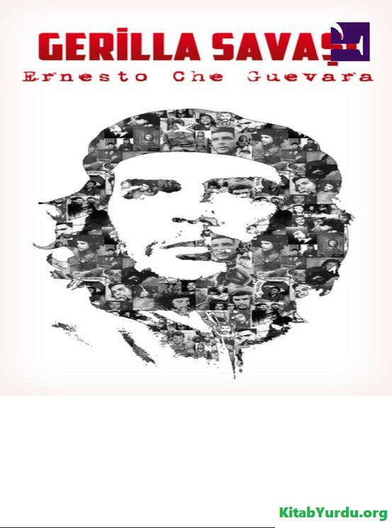 ERNESTO CHE GUEVARA GERİLLA SAVAŞI