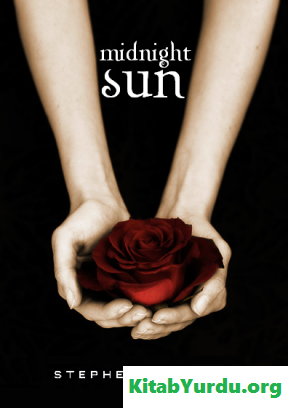 Stephenie Meyer Geceyarısı Güneşİ
