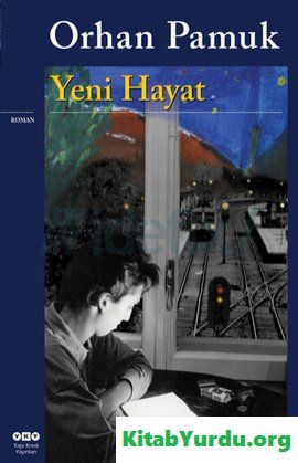 ORHAN PAMUK YENİ HAYAT