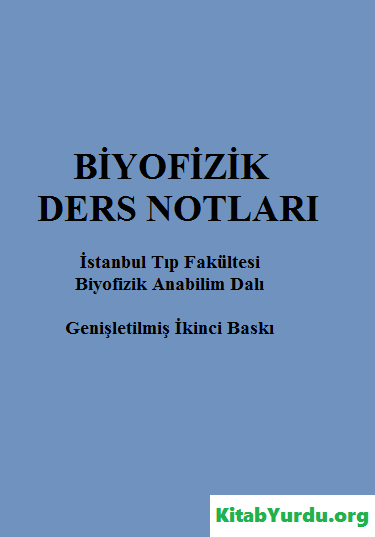 BİYOFİZİK DERS NOTLARI