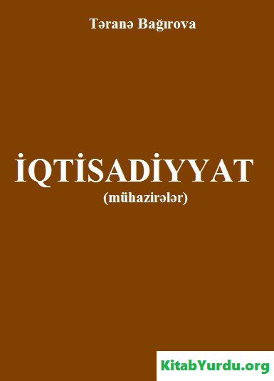 TƏRANƏ BAĞIROVA İQTİSADİYYAT