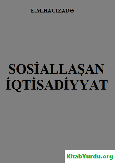 SOSİALLAŞAN İQTİSADİYYAT