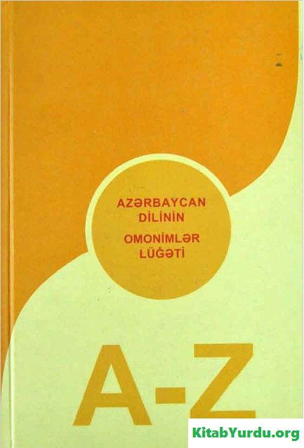 AZƏRBAYCAN DİLİNİN OMONİMLƏR LÜĞƏTİ