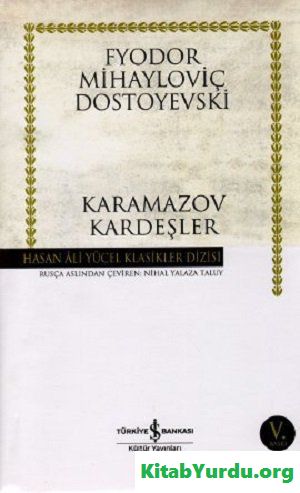 F. M. Dostoyevskİ Karamazov Kardeşler