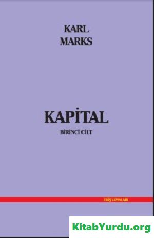 KARL MARKS KAPİTAL I CİLT