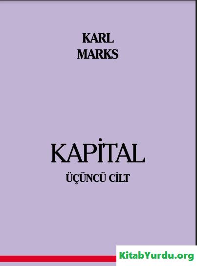 KARL MARKS KAPİTAL III CİLT