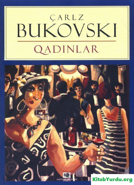 ÇARLZ BUKOVSKİ QADINLAR