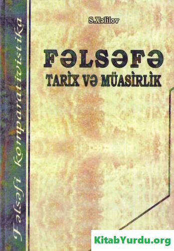 FƏLSƏFƏ: TARİX VƏ MÜASİRLİK