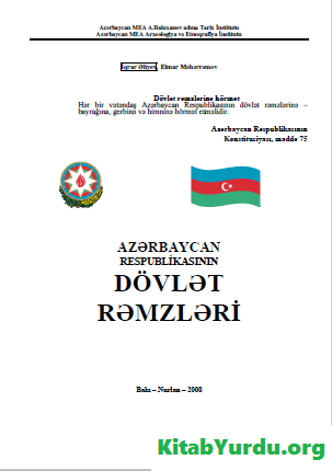 AZƏRBAYCAN RESPUBLİKASININ DÖVLƏT RƏMZLƏRİ