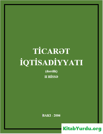 TİCARƏT İQTİSADİYYATI II HİSSƏ