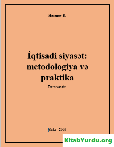 İQTİSADİ SİYASƏT METODOLOGİYA VƏ PRAKTİKA