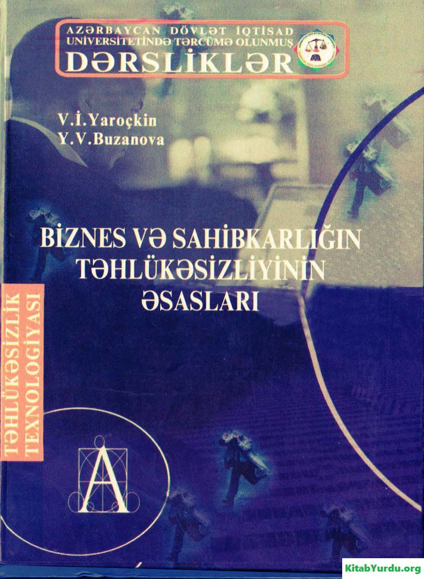 BİZNESİN VƏ SAHİBKARLIĞIN TƏHLÜKƏSİZLİYİNİN ƏSASLARI