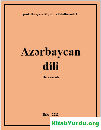 AZƏRBAYCAN DİLİ TÜRK TƏLƏBƏLƏR ÜÇÜN DƏRSLİK