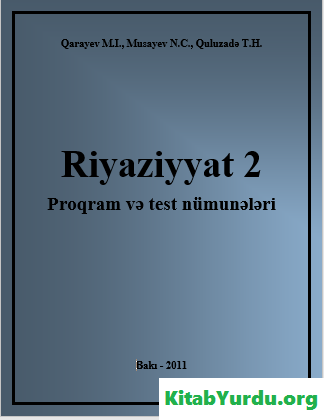 RİYAZİYYAT 2 PROGRAM VƏ TEST NÜMUNƏLƏRİ