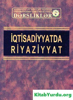 İQTİSADİYYATDA RİYAZİYYAT