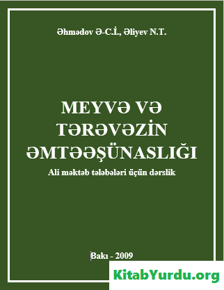 MEYVƏ VƏ TƏRƏVƏZLƏRİN ƏMTƏƏŞÜNASLIĞI