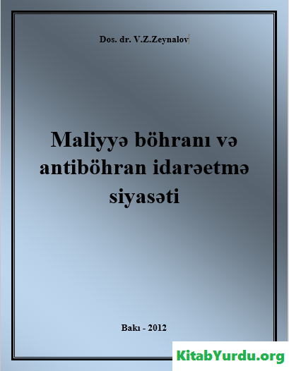 MALİYYƏ BÖHRANI VƏ ANTİBÖHRAN İDARƏETMƏ SİYASƏTİ