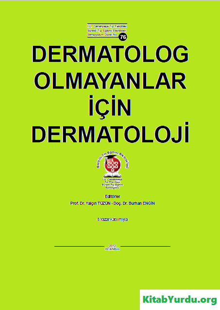 DERMATOLOG OLMAYANLAR İÇİN DERMATOLOJİ