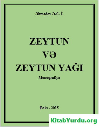 ZEYTUN VƏ ZEYTUN YAĞI