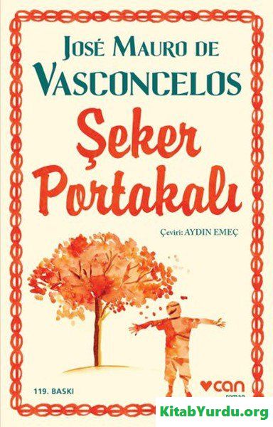 Jose Mauro de Vasconcelos Şeker Portakalı