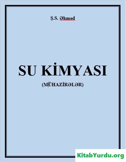 SU KİMYASI (MÜHAZİRƏLƏR)