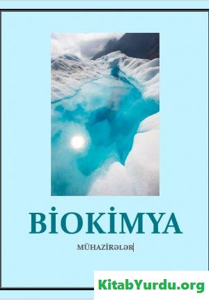 BİOKİMYA MÜHAZİRƏLƏR