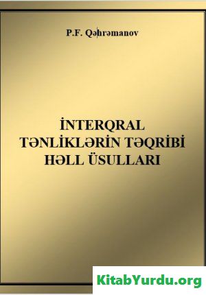 İnterqral tənliklərin təqribi həll üsulları