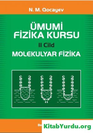 Ümumi Fizika Kursu Molekulyar Fizika