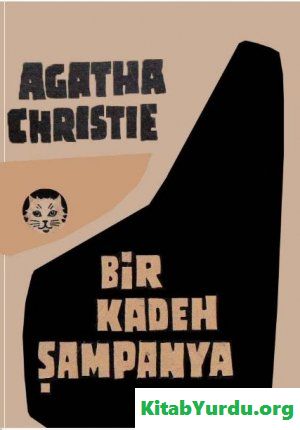Agatha Christie Bir Kadeh Şampanya