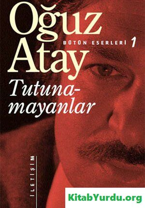 Oguz Atay Tutunamayanlar Kitabyurdu Org